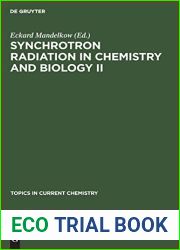 Synchrotron Radiation in Chemistry and Biology II (Topics in Current Chemistry) (German Edition)