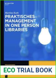 Praktisches Management in One Person Libraries (Praxiswissen) (German Edition)