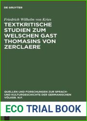 Textkritische Studien Zum Welschen Gast Thomasins Von Zerclaere (Quellen Und Forschungen Zur Sprach Und Kulturgeschichte Der Germanischen Volker; N.f.) (German Edition)