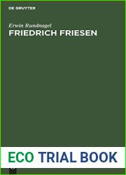 Friedrich Friesen: Ein Politisches Lebensbild (German Edition)