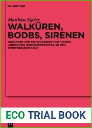 Walkuren, Bodbs, Sirenen: Gedanken zur religionsgeschichtlichen Anbindung Nordwesteuropas an den mediterranen Raum