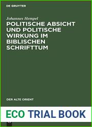 Politische Absicht Und Politische Wirkung Im Biblischen Schrifttum (Alte Orient) (German Edition)