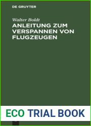 Anleitung Zum Verspannen Von Flugzeugen: Nach Praktischen Erfahrungen (German Edition)