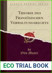Theorie des Franzosischen Verwaltungsrechts (Classic Reprint) (German Edition)