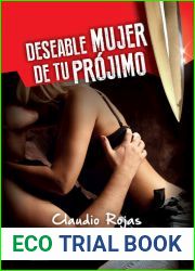 Deseable mujer de tu projimo