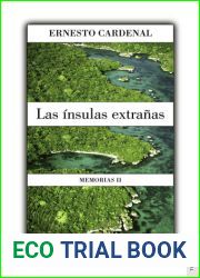 La insulas extranas: Memorias II