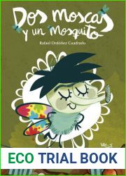 Dos moscas y un mosquito