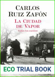 La Ciudad de Vapor