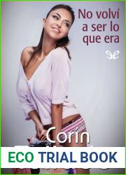 No volvi a ser lo que era