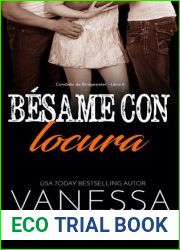 Besame con locura: Condado de Bridgewater, Libro 6