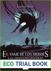 El Viaje De Los Heroes