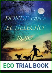 Donde Crece El Helecho Rojo Where the Red Fern Grows