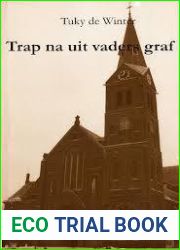 Trap na uit vaders graf