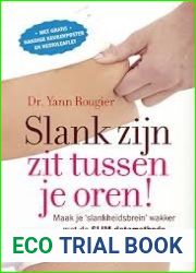 Slank zijn zit tussen je oren