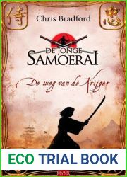 De weg van de krijger (De Jonge Samoerai, #1)