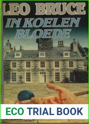 In koelen bloede (Dutch Edition)