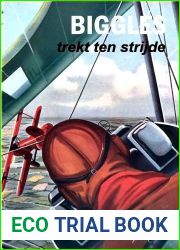 Biggles 96 - Biggles trekt ten strijde (Dutch Edition)
