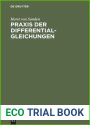 PRAXIS DER DIFFERENTIALGLEICHUNGEN