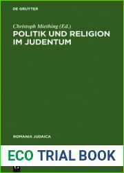 Politik und Religion im Judentum (Romania Judaica) (German, French and English Edition)