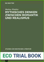 Mythisches Denken Zwischen Romantik Und Realismus: Zur Erfahrung Kultureller Fremdheit Im Werk Heinrich Heines