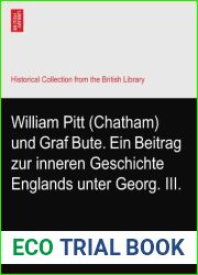 William Pitt (Chatham) und Graf Bute. Ein Beitrag zur inneren Geschichte Englands unter Georg. III.