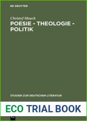 Poesie - Theologie - Politik (Studien Zur Deutschen Literatur) (German Edition)