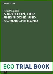 Napoleon, Der Rheinische Und Nordische Bund (German Edition)