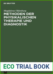 Methoden der physikalischen Therapie und Diagnostik (German Edition)