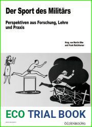 Der Sport des Militars: Perspektiven aus Forschung, Lehre und Praxis (Beitrage zur Militargeschichte 82) (German Edition)