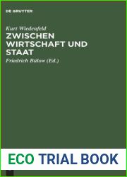 Zwischen Wirtschaft Und Staat: Aus Den Lebenserinnerungen (German Edition)