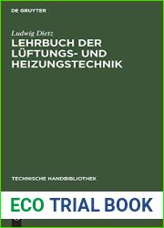 Lehrbuch Der Luftungs Und Heizungstechnik: Mit Einschluss Der Wichtigsten Untersuchungs-verfahren (Technische Handbibliothek, 11) (German Edition)