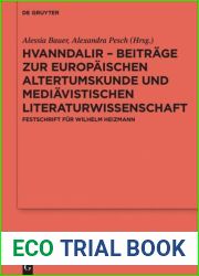 Hvanndalir - Beitrage zur europaischen Altertumskunde und mediavistischen Literaturwissenschaft