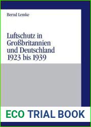 Luftschutz in Grossbritannien und Deutschland 1923 bis 1939 (Militargeschichtliche Studien) (German Edition)