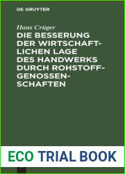 Die Besserung Der Wirtschaftlichen Lage Des Handwerks Durch Rohstoffgenossenschaften (German Edition)
