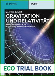Gravitation und Relativitat: Eine Einfuhrung in die Allgemeine Relativitatstheorie (De Gruyter Studium) (German Edition)