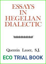 Essays in Hegelian Dialectic