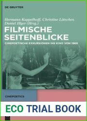 Filmische Seitenblicke: Cinepoetische Exkursionen Ins Kino Von 1968 (Cinepoetics, 7) (German Edition)