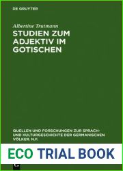 Studien Zum Adjektiv Im Gotischen