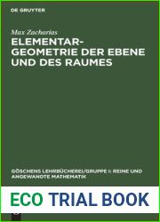 Elementargeometrie Der Ebene Und Des Raumes (Goschens Lehrbucherei Gruppe I: Reine Und Angewandte Mathematik) (German Edition)