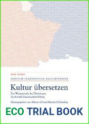 Kultur Ubersetzen: Zur Wissenschaft Des Ubersetzens Im Deutsch-franzosischen Dialog (Vice Versa, 2) (German Edition)
