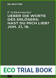 Ueber Die Worte Des Erlosers: Hast Du Mich Lieb? Joh. 21, 16.: Predigt Am Sonntage Cantate 1823 in Der Dreifaltigkeitskirche (German Edition)
