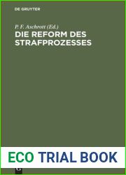 Die Reform des Strafprozesses