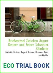 Briefwechsel Zwischen August Kestner und Seiner Schwester Charlotte (German Edition)