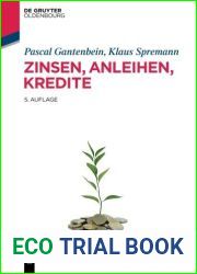 Zinsen, Anleihen, Kredite (Imf: International Management and Finance) (German Edition) by Pascal Gantenbein (2014-09-15)