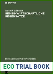 Gemeinwirtschaftliche Gegensatze (Dringliche Wirtschaftsfragen) (German Edition)