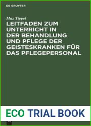 Leitfaden Zum Unterricht in Der Behandlung Und Pflege Der Geisteskranken Fur Das Pflegepersonal (German Edition)