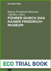 Fuhrer durch das Kaiser Friedrich-Museum