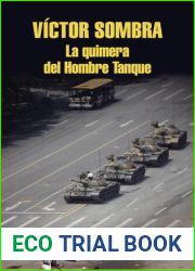 La quimera del Hombre Tanque