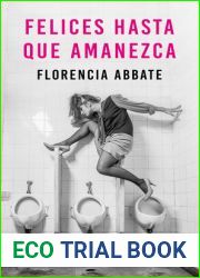Felices hasta que amanezca