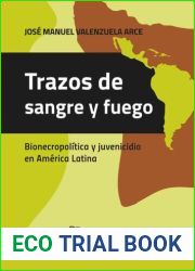 Trazos de sangre y fuego (Spanish Edition)